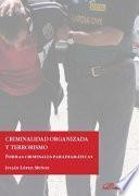 Libro Criminalidad organizada y terrorismo.Formas criminales paradigmáticas