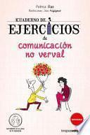 Libro Cuaderno de Ejercicios de Comunicacion No Verbal