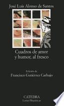 Libro Cuadros de amor y humor, al fresco