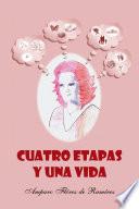 Libro Cuatro etapas y una vida