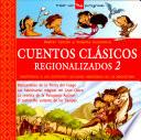 Libro Cuentos clasicos regionalizados / Regionalized Classic Tales