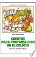 Libro Cuentos para portarse bien en el colegio