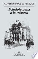 Libro Dándole pena a la tristeza