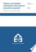 Datos y principales indicadores del sistema educativo español. Resumen del Informe 2020