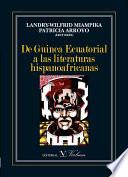De Guinea Ecuatorial a las literaturas hispanoafricanas