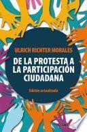 Libro De la protesta a la participación ciudadana