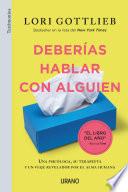 Libro Deberías hablar con alguien