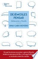 Libro Dejémosles pensar