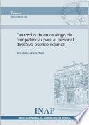 Libro Desarrollo de un catálogo de competencias para el personal directivo público español