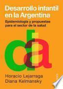 Libro Desarrollo infantil en la Argentina