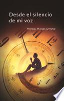 Libro Desde el silencio de mi voz