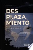 Libro Desplazamiento: perspectivas y estrategias de intervención desde el Caribe colombiano
