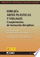 Libro Dibujo: artes plásticas y visuales. Complementos de formación disciplinar