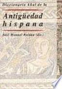 Libro Diccionario Akal de la Antigüedad hispana