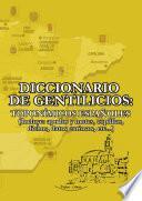 Libro Diccionario de gentilicios toponímicos españoles - Obra Completa