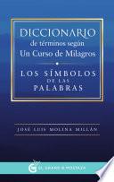 Libro Diccionario de términos según Un Curso de Milagros