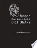 Libro Diccionario Maya Mopan - Espanol - Ingles