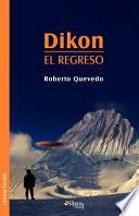 Libro Dikon. El Regreso