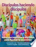 Libro Discípulos haciendo discípulos