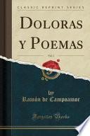 Doloras y Poemas, Vol. 1 (Classic Reprint)