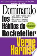 Libro Dominando Los Habitos de Rockefeller (Mastering the Rockefeller Habits)