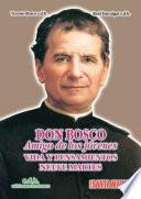 Libro Don Bosco, amigo de los jóvenes