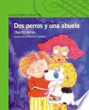 Libro DOS Perros y Una Abuela