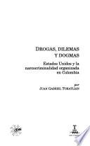 Libro Drogas, dilemas y dogmas