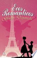 Libro Ecos románticos (Spanish Edition)