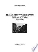 Libro El año que vivió Moratín en Inglaterra, 1792-1793