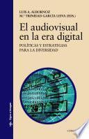 Libro El audiovisual en la era digital
