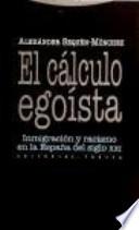 Libro El cálculo egoísta