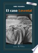 Libro El caso Lovental