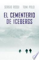 Libro El cementerio de icebergs