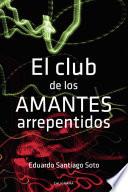 Libro El club de los amantes arrepentidos