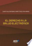 Libro El derecho a la salud electrónica