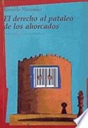 Libro El derecho al pataleo de los ahorcados