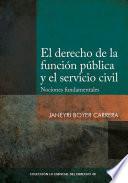 Libro El derecho de la función pública y el servicio civil