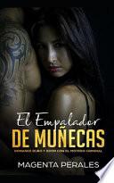 Libro El Empalador de Muñecas: Romance Duro Y Bdsm Con El Motero Criminal