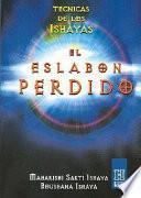 Libro El Eslabon Perdido/ the Missing Link