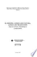 El español, lengua de cultura, lengua de traducción