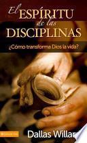 Libro El Espíritu de las Disciplinas