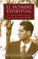 Libro El Hombre Espiritual/He This Is Spiritual