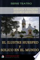 Libro El Ilustre Huesped - Solico en el Mundo