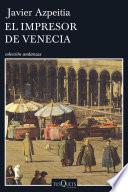 Libro El impresor de Venecia