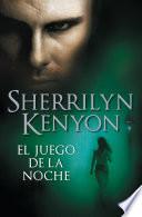 Libro El juego de la noche (Cazadores Oscuros 6)