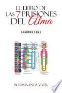 Libro El libro de las 7 prisiones del alma