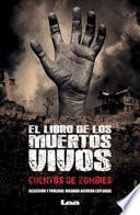 Libro El Libro de Los Muertos Vivos