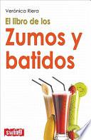 Libro El Libro de Los Zumos y Batidos