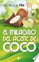 Libro El milagro del aceite de coco
